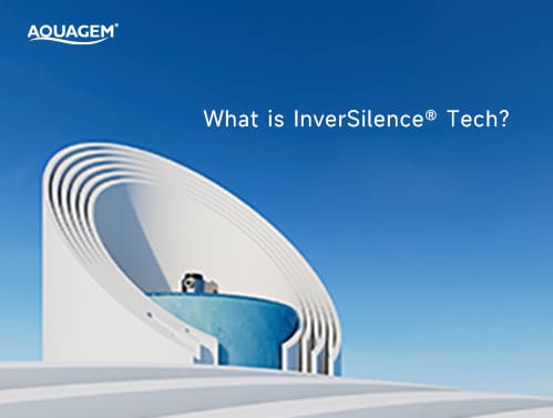 Aquagem Brings the Ultimate Energy-Efficient InverSilence® Tech for Pool to Combat Energy Crisis