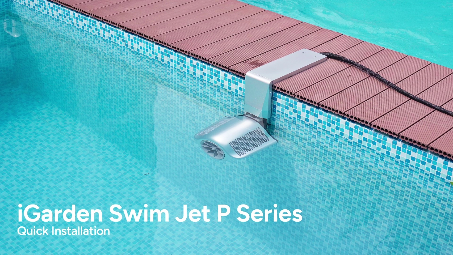 Click to Watch the Full Film of iGarden Swim Jet P Series
